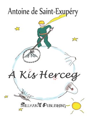 cover image of A Kis Herceg